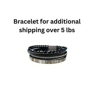 Bracelet for additional shipping over 5 lbs